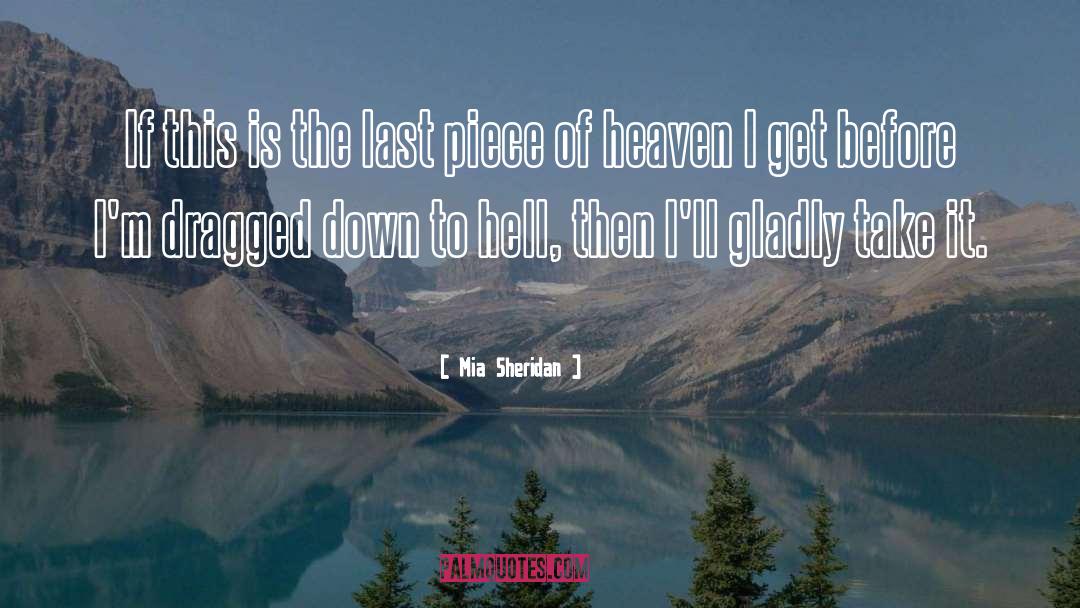To Hell quotes by Mia Sheridan