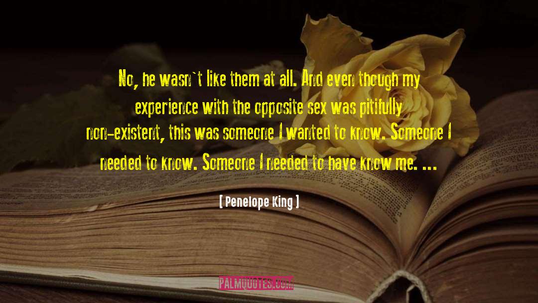 To Know Someone quotes by Penelope King