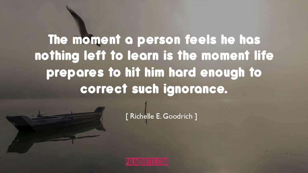 To Learn quotes by Richelle E. Goodrich