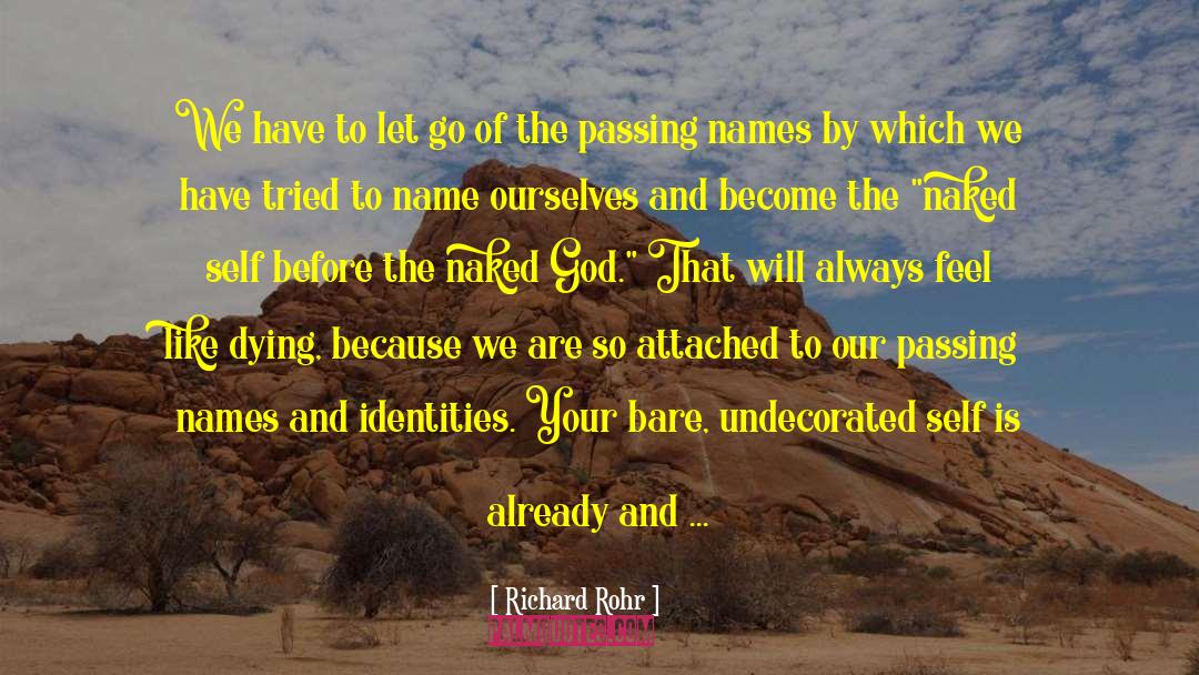 To Name quotes by Richard Rohr