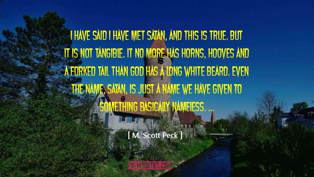 To Name quotes by M. Scott Peck