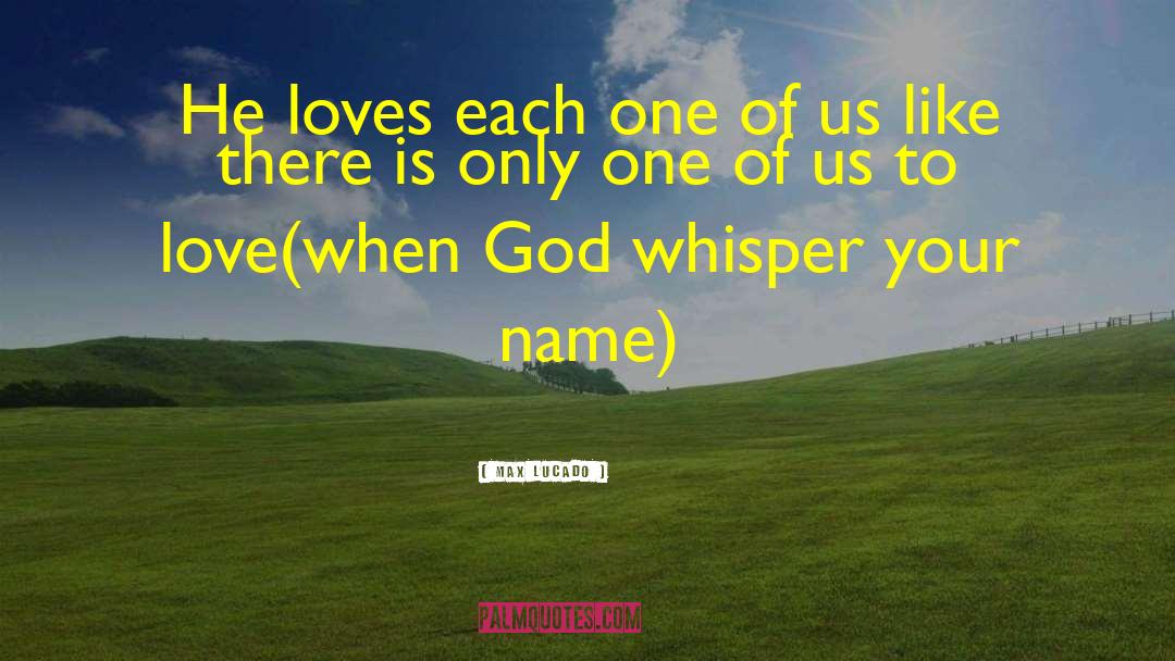 To Name quotes by Max Lucado