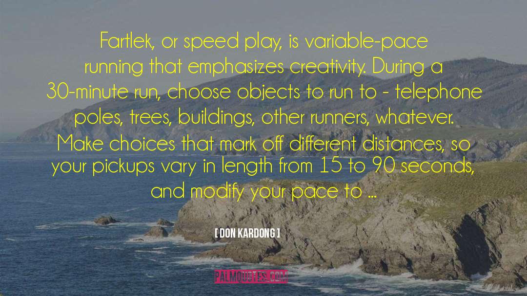 To Run To quotes by Don Kardong