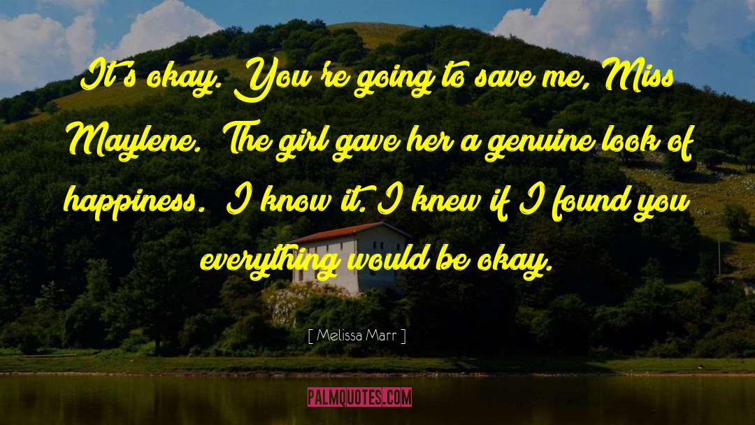 To Save A Life quotes by Melissa Marr