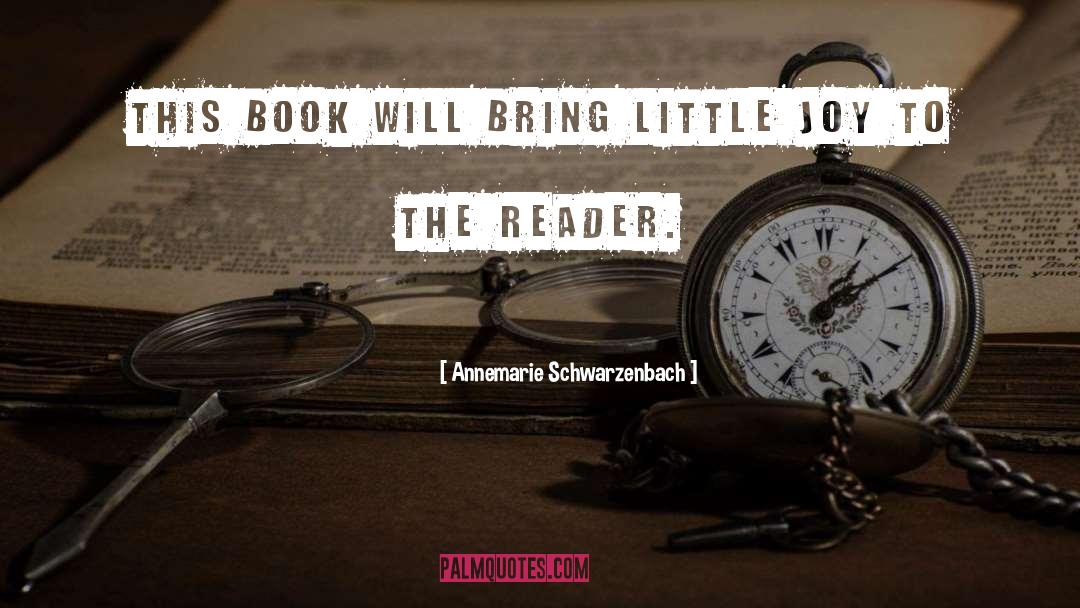 To The Reader quotes by Annemarie Schwarzenbach