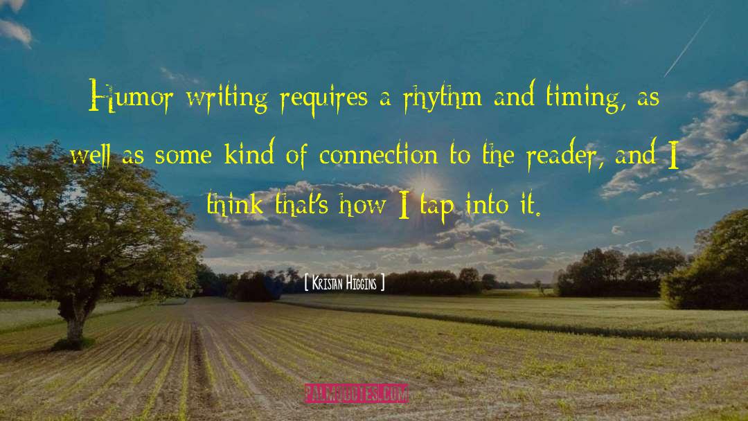 To The Reader quotes by Kristan Higgins