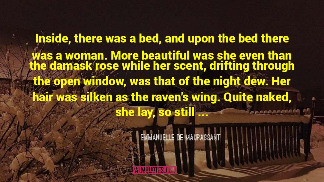 To The Window To The Walls quotes by Emmanuelle De Maupassant
