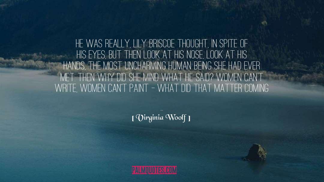 To The Women I Once Loved quotes by Virginia Woolf