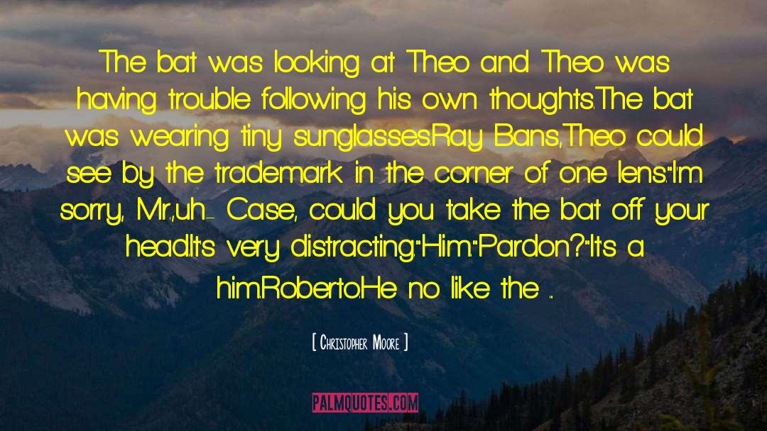To Theo quotes by Christopher Moore