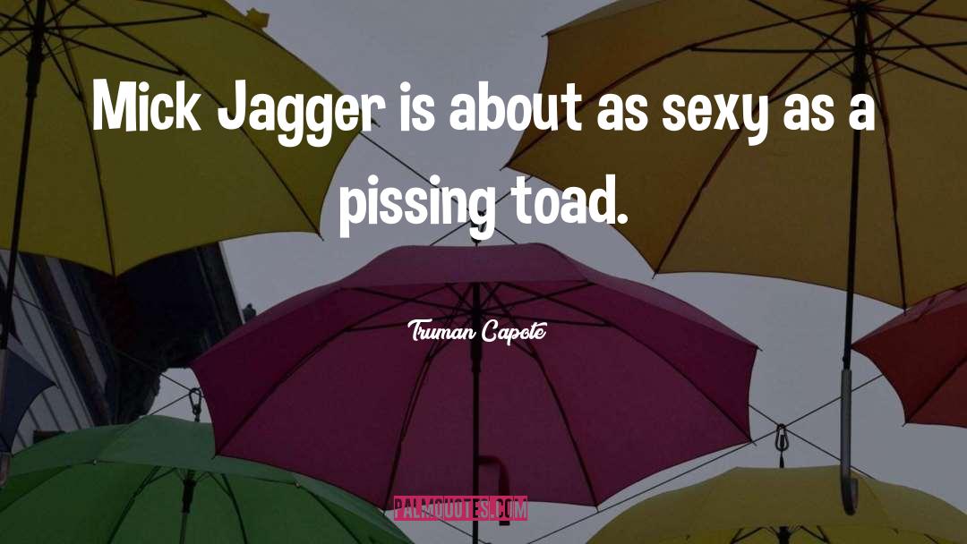 Toad Remove quotes by Truman Capote