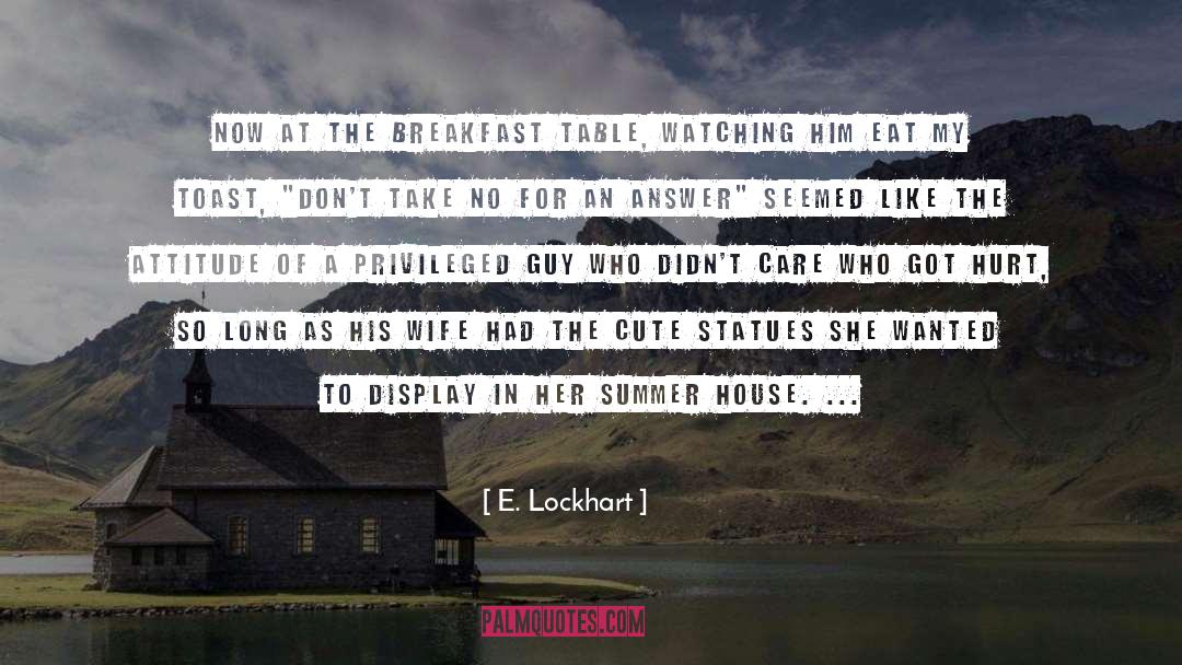 Toast quotes by E. Lockhart