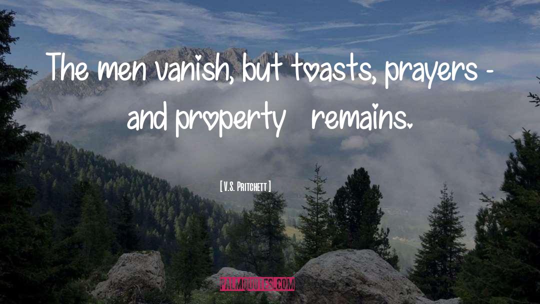 Toasts quotes by V.S. Pritchett