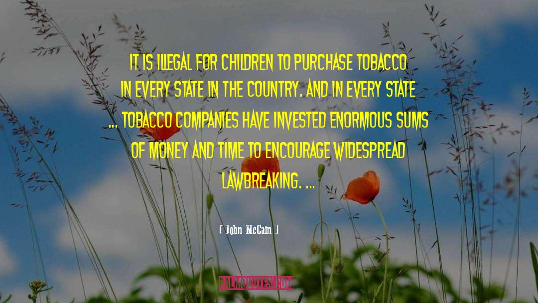 Tobacco From Experts quotes by John McCain