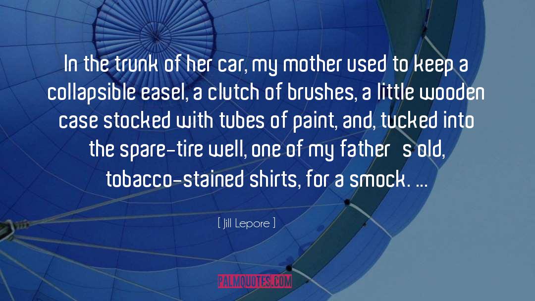 Tobacco quotes by Jill Lepore