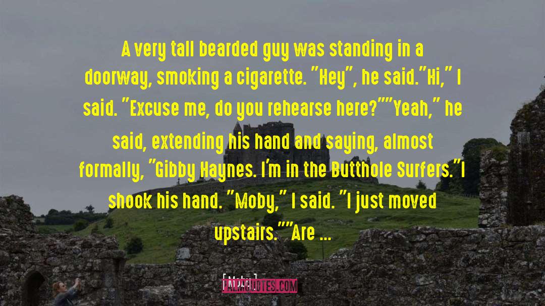 Tobacco Smoking quotes by Moby