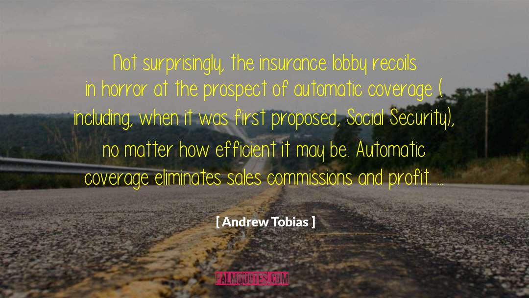 Tobias Eaton quotes by Andrew Tobias