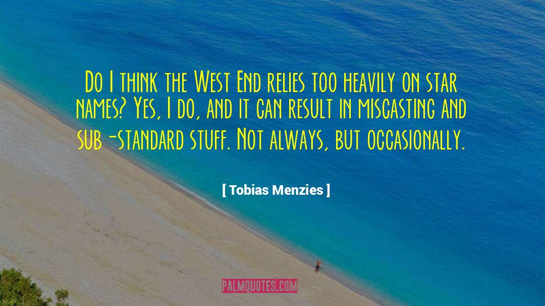 Tobias quotes by Tobias Menzies