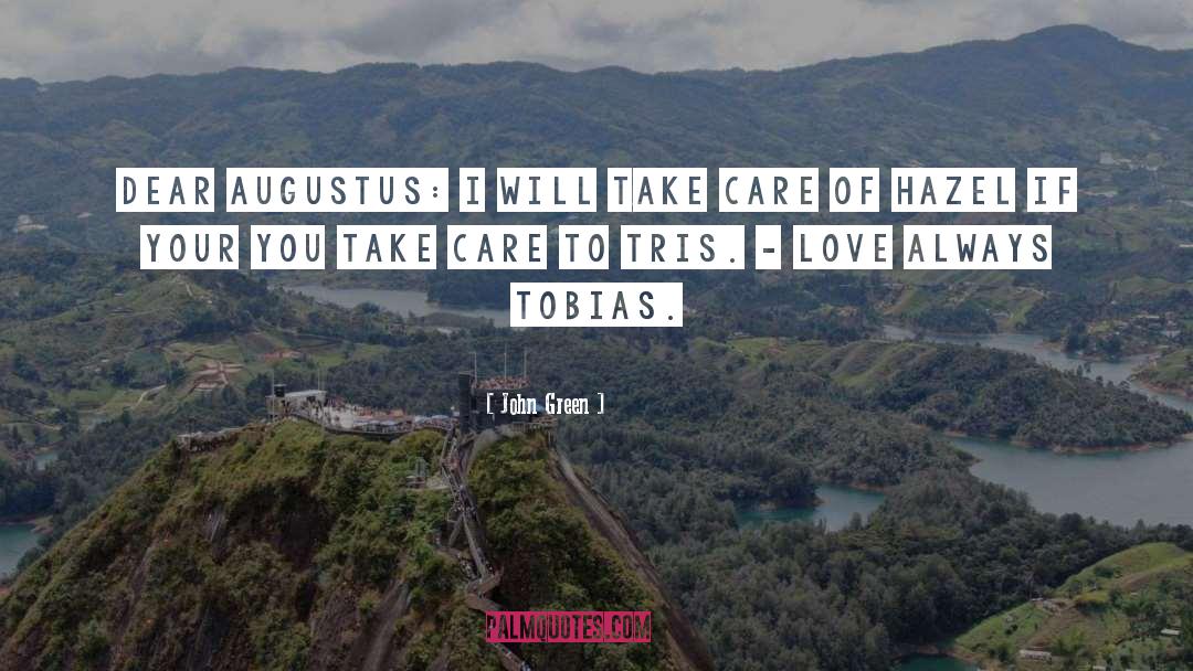 Tobias quotes by John Green