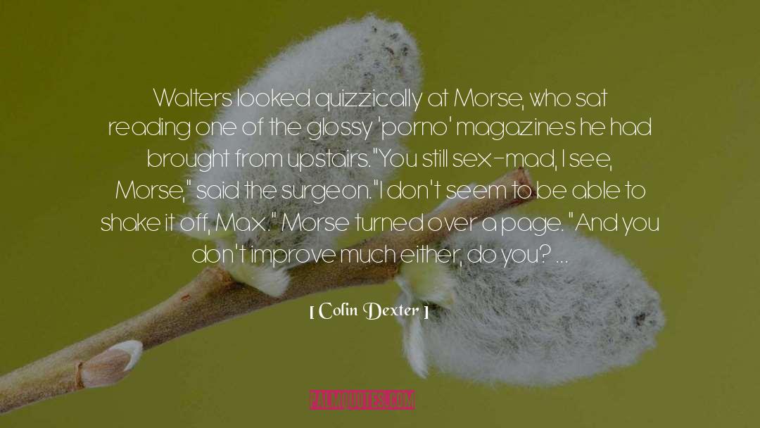 Toby Morse quotes by Colin Dexter