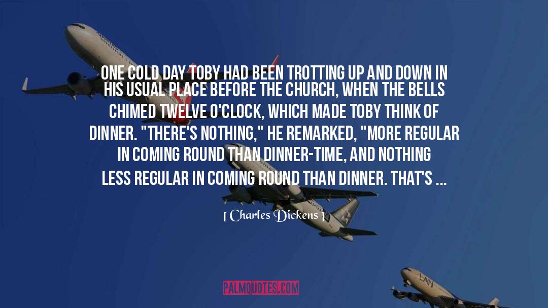 Toby quotes by Charles Dickens