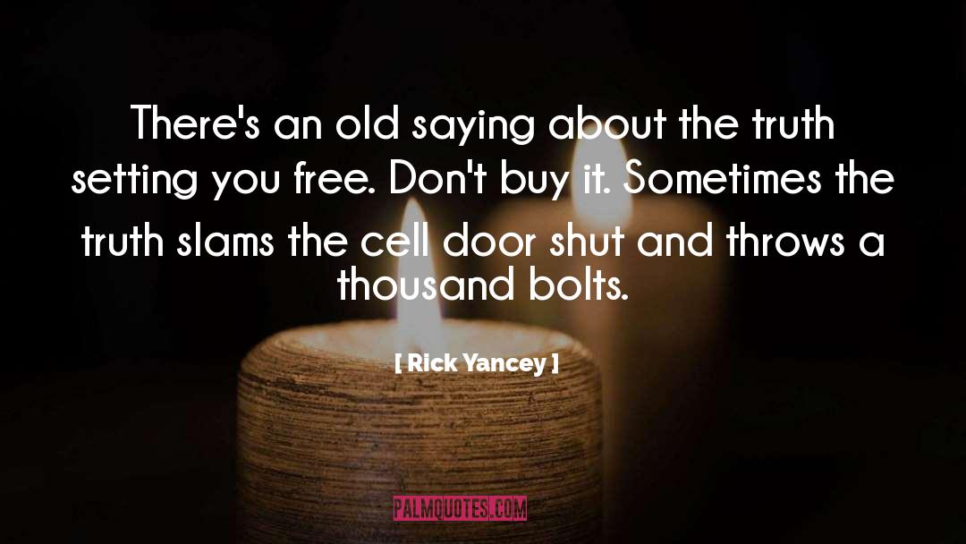 Tocchet Rick quotes by Rick Yancey