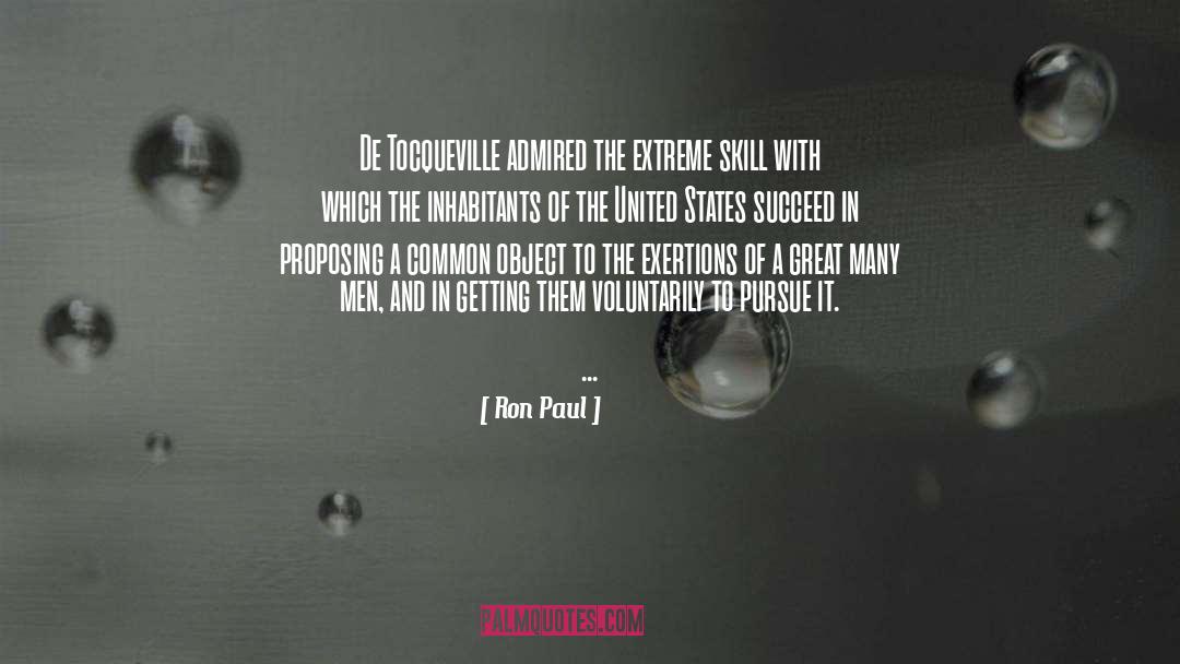 Tocqueville quotes by Ron Paul