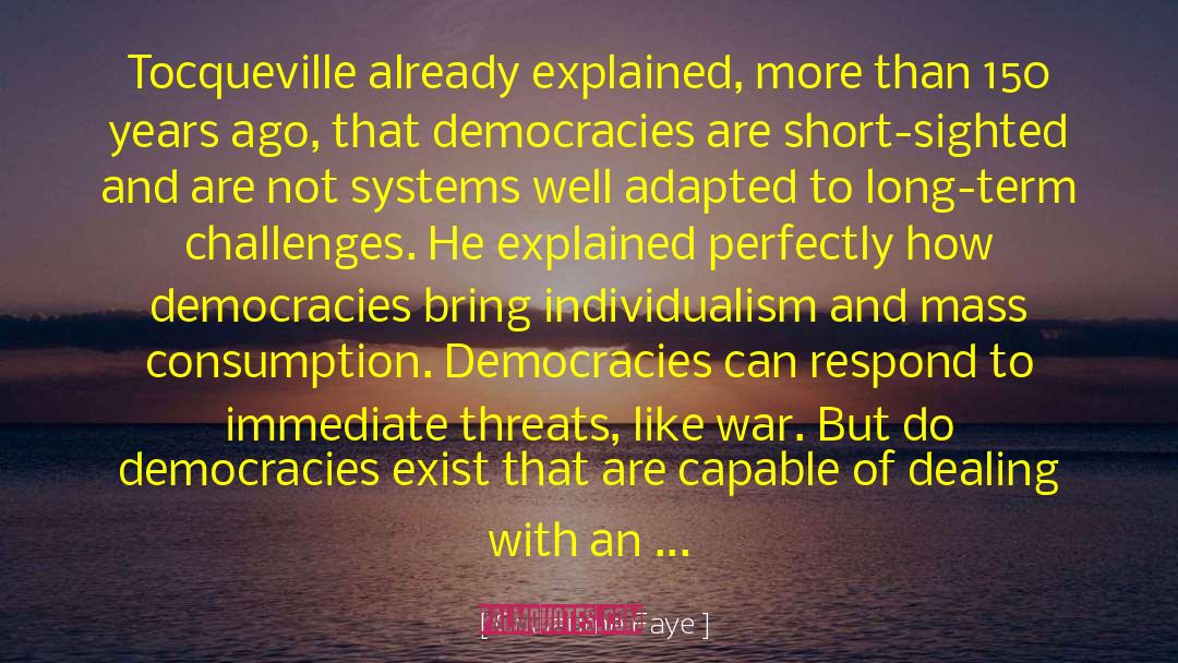 Tocqueville quotes by Guillaume Faye