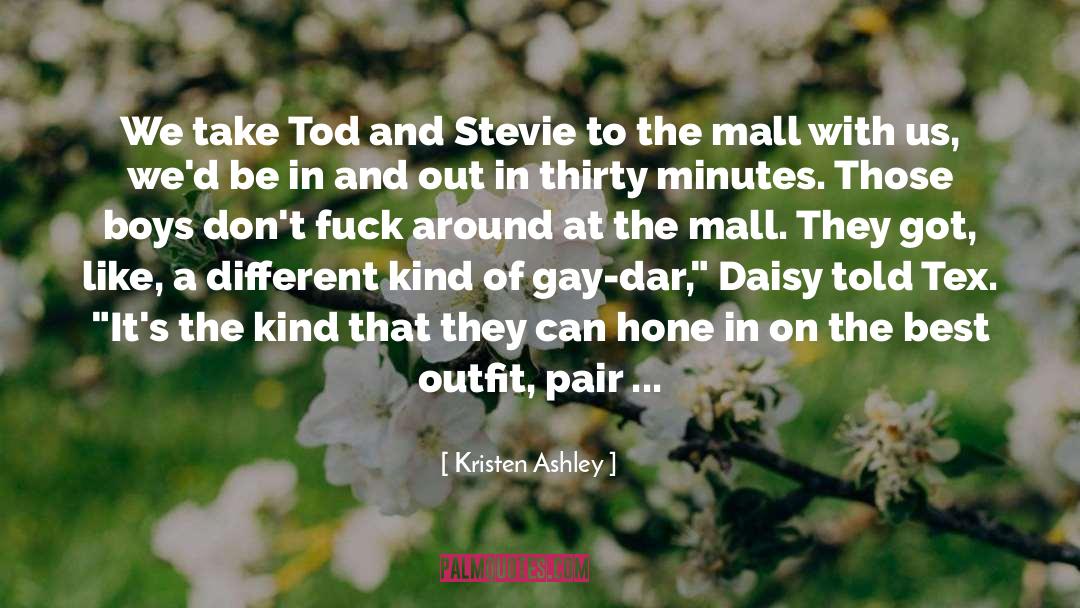 Tod quotes by Kristen Ashley