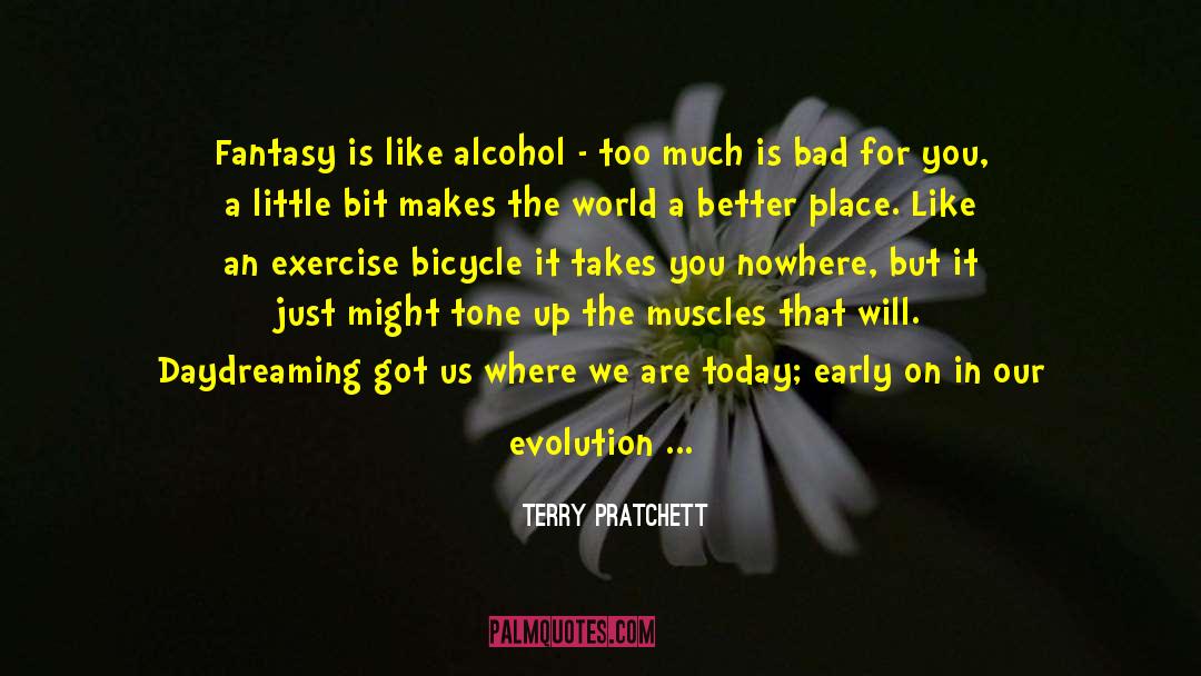 Today Is A Gift quotes by Terry Pratchett