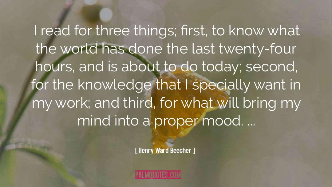 Today Is My Last Working Day quotes by Henry Ward Beecher