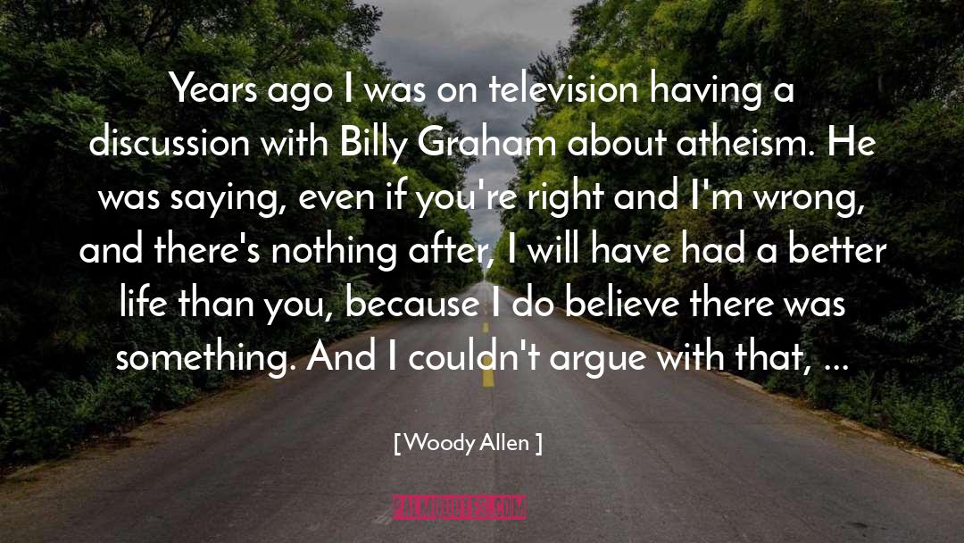 Today Life quotes by Woody Allen