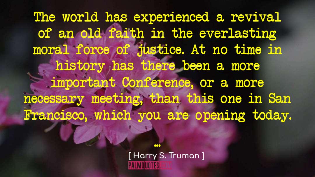 Today S Beauty quotes by Harry S. Truman