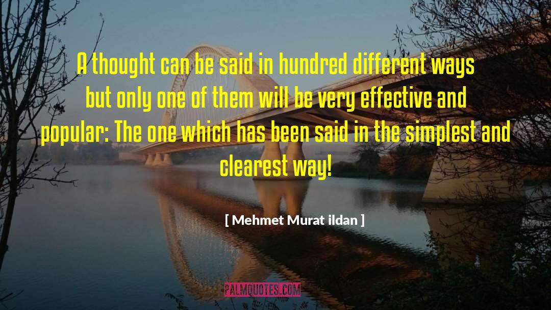 Todays Popular quotes by Mehmet Murat Ildan