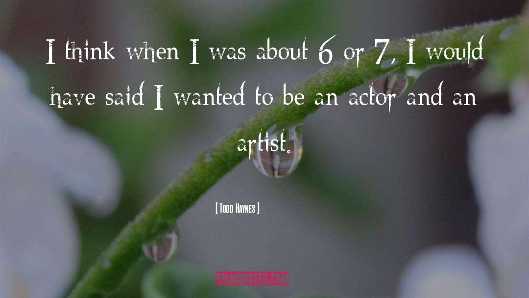 Todd Strasser quotes by Todd Haynes