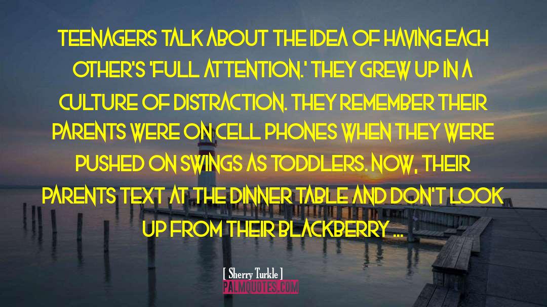 Toddlers For Scrapbooking quotes by Sherry Turkle