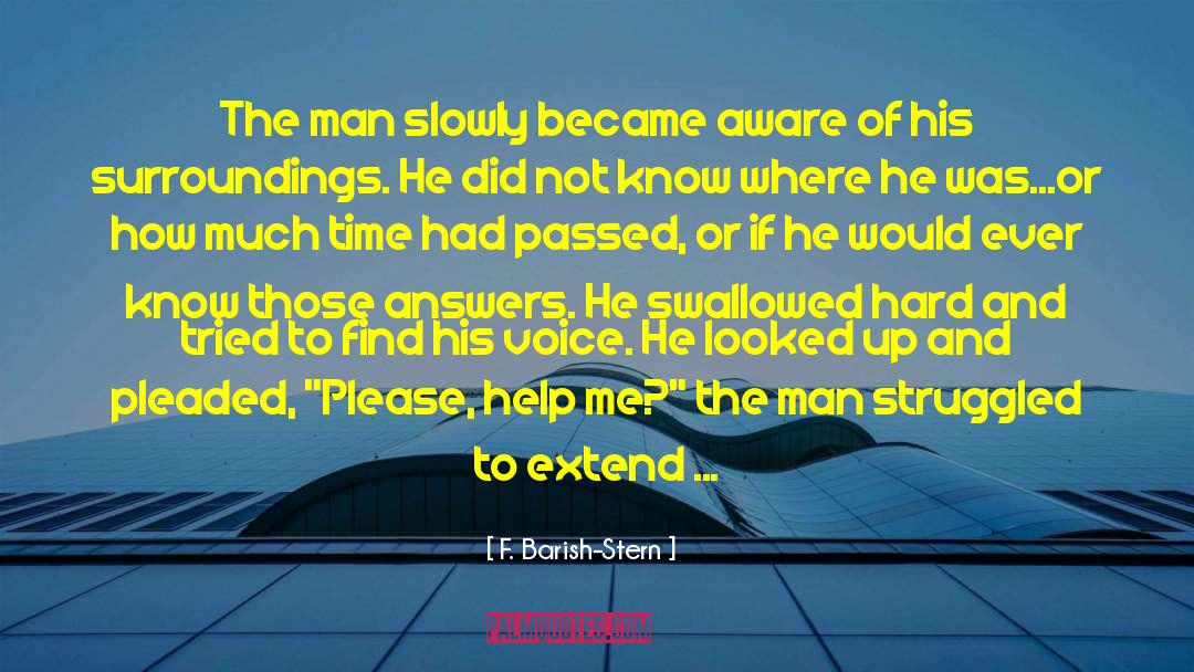 Tofani Barish quotes by F. Barish-Stern