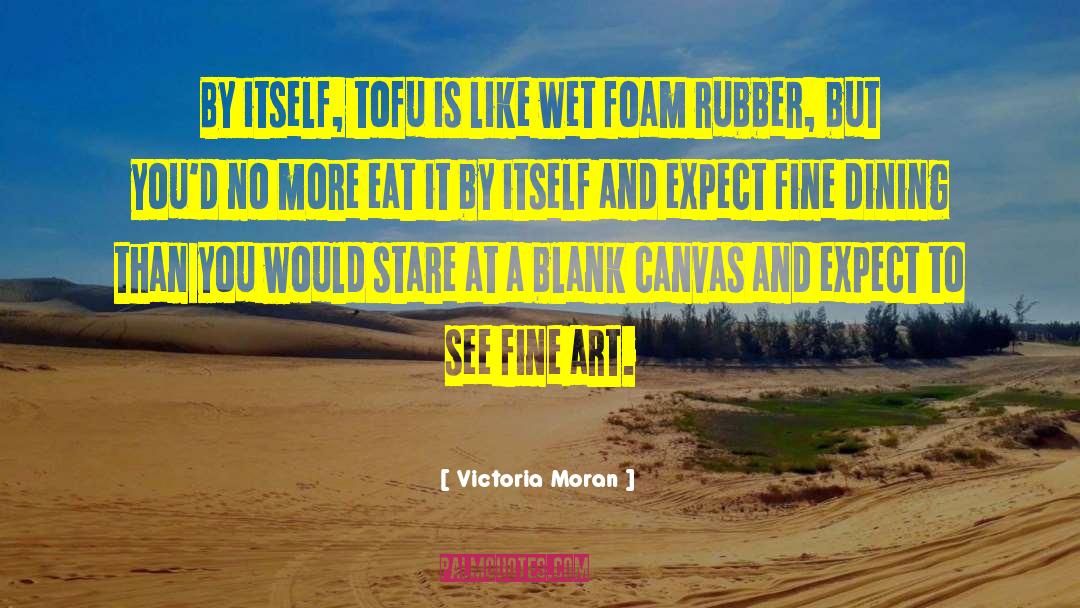 Tofu quotes by Victoria Moran