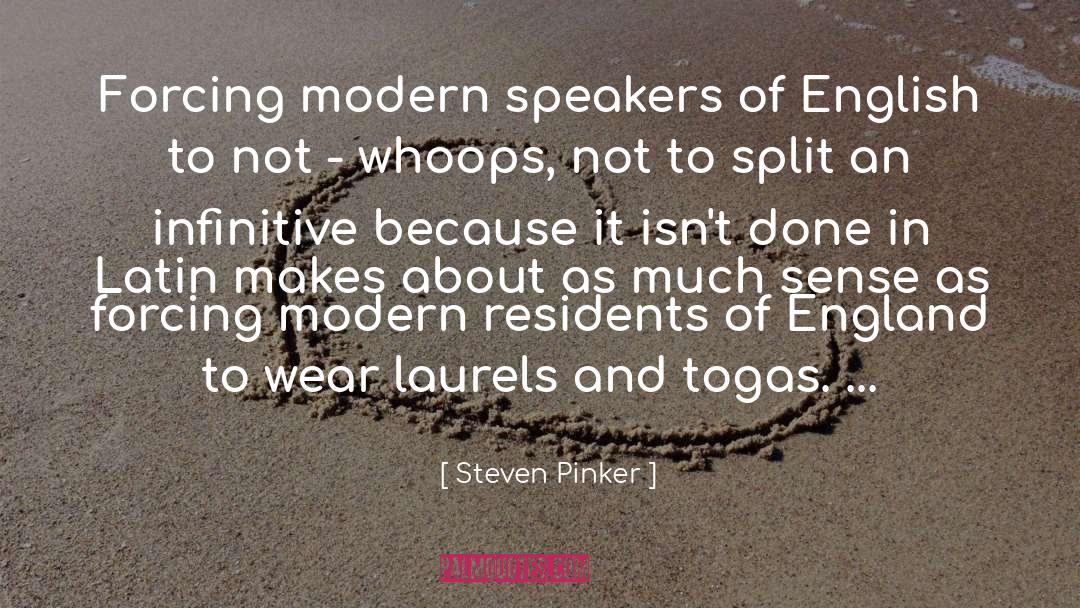 Togas quotes by Steven Pinker