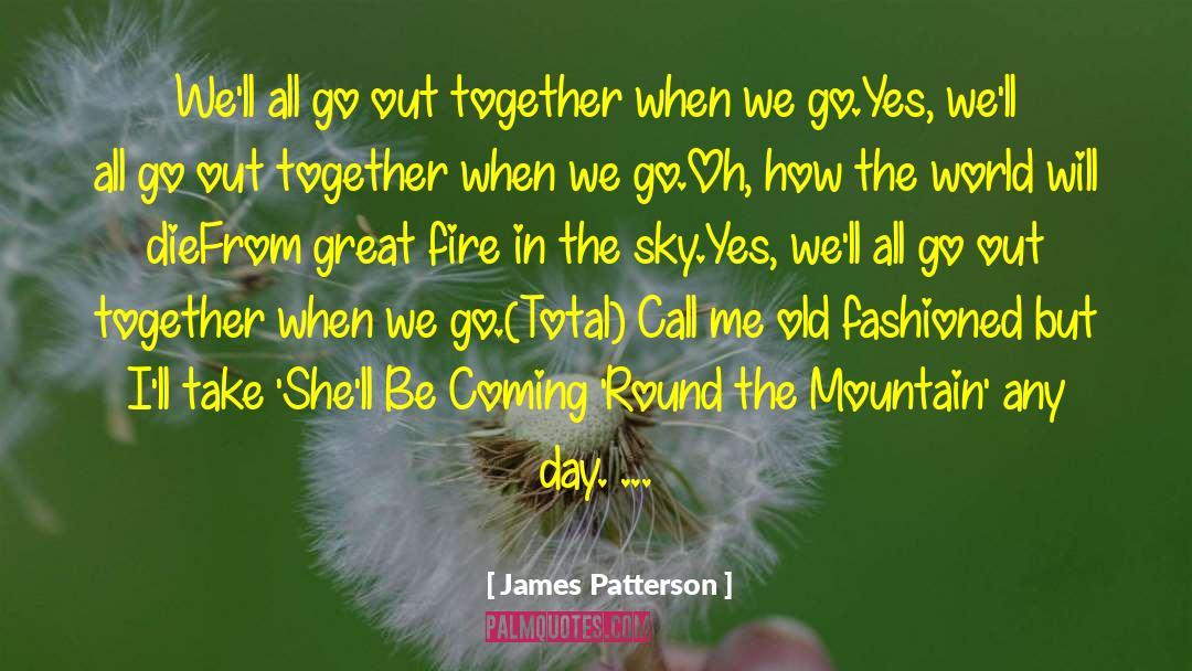 Together Foreve quotes by James Patterson