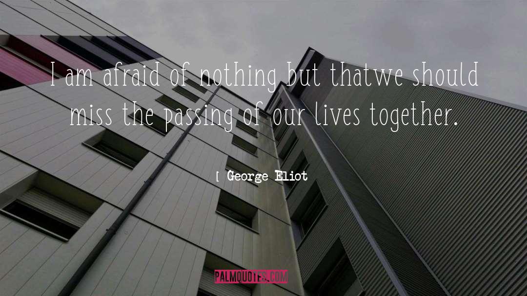Together Love quotes by George Eliot