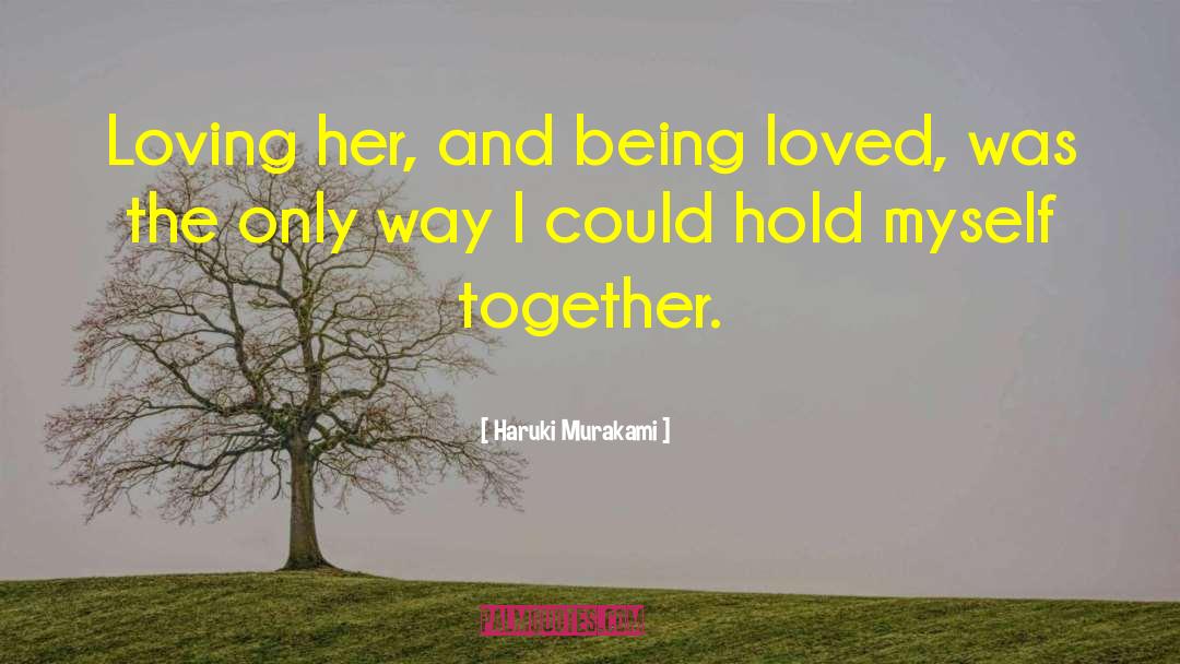 Together Love quotes by Haruki Murakami