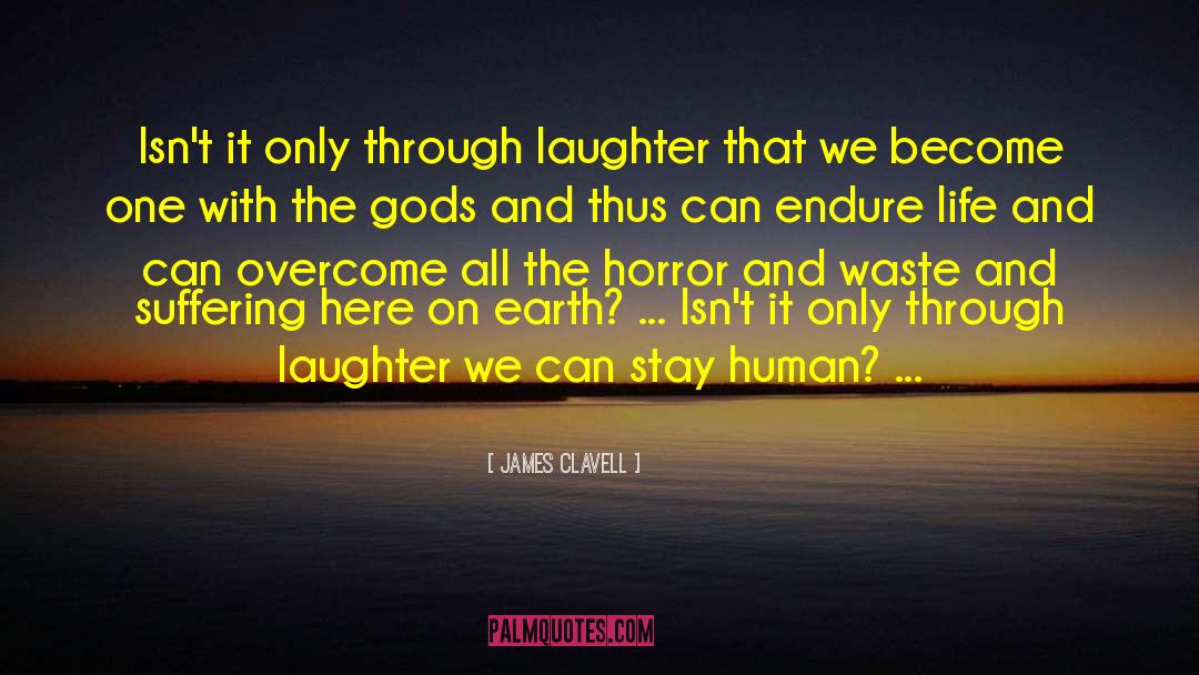 Together Through It All quotes by James Clavell