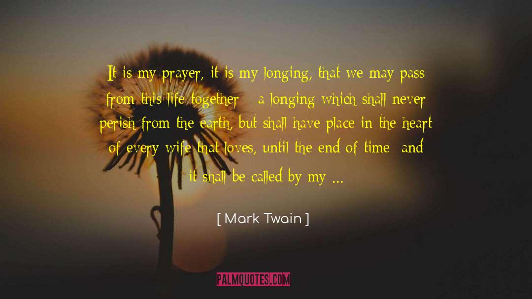 Together Until We Part quotes by Mark Twain