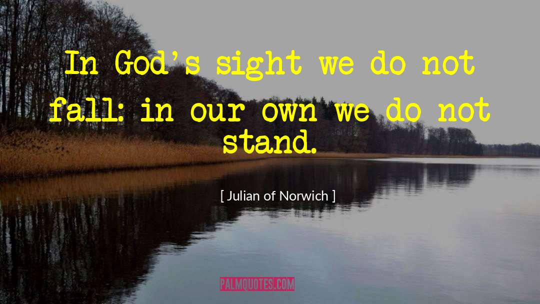 Together We Stand quotes by Julian Of Norwich