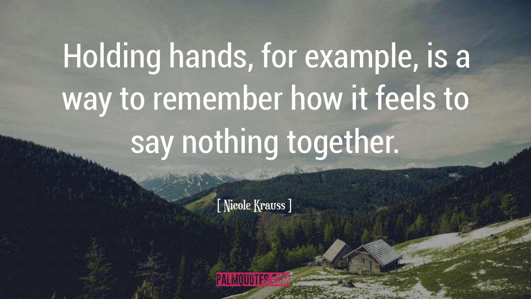 Togetherness quotes by Nicole Krauss