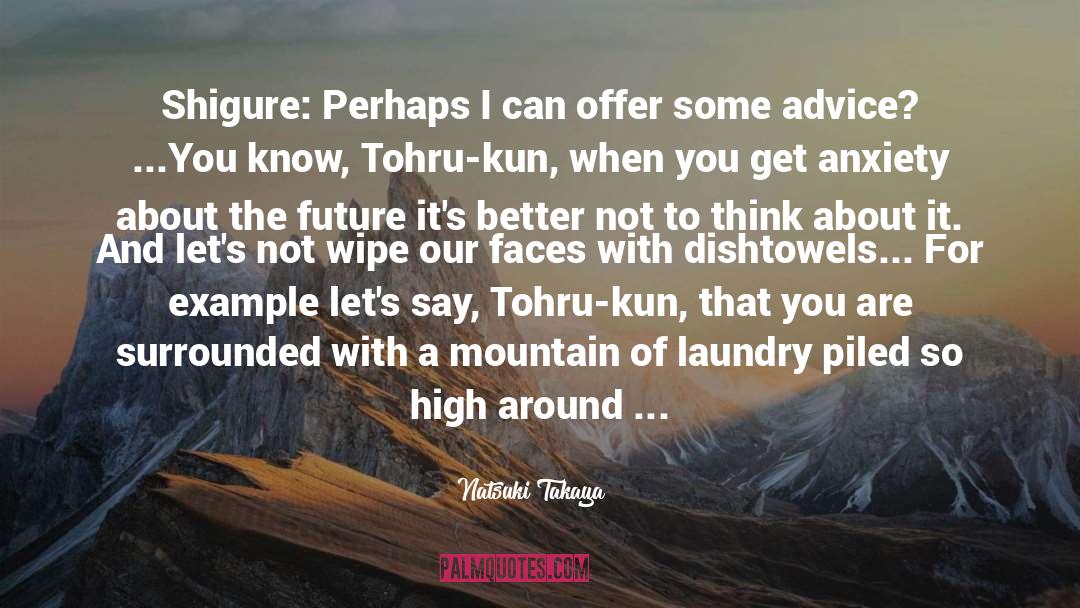 Tohru quotes by Natsuki Takaya