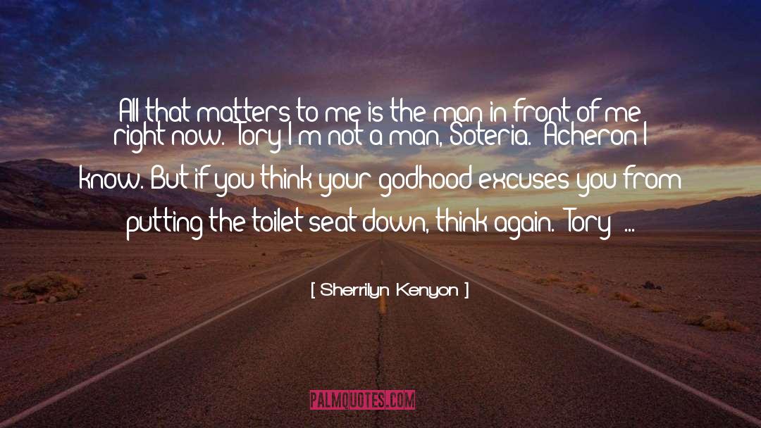 Toilet Seat Down quotes by Sherrilyn Kenyon