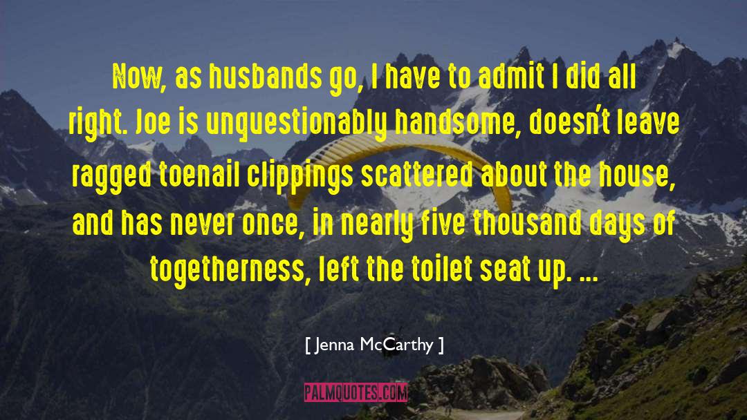 Toilet Seat quotes by Jenna McCarthy