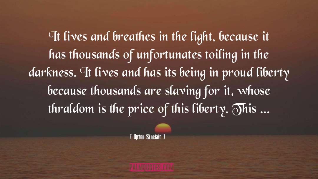 Toiling quotes by Upton Sinclair