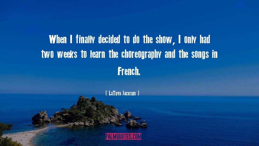 Toits In French quotes by LaToya Jackson